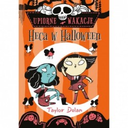 Upiorne wakacje. Heca w...