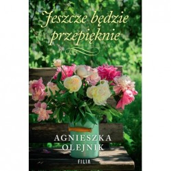 Jeszcze będzie przepięknie