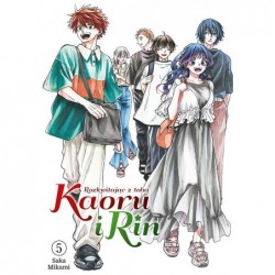 Kaoru i Rin. Rozkwitając z...