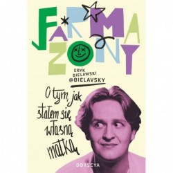 Farmazony. O tym, jak...