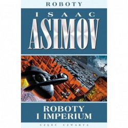 Roboty i imperium. Cykl...
