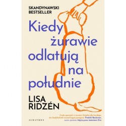Kiedy żurawie odlatują na...