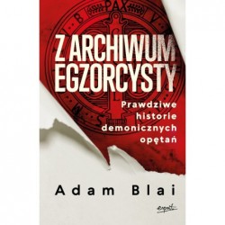 Z archiwum egzorcysty....