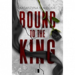 Bound to the King