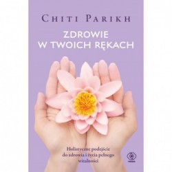 Zdrowie w twoich rękach