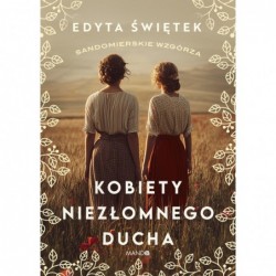 Kobiety niezłomnego ducha....