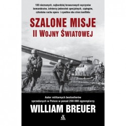 Szalone misje II wojny...