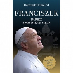 Franciszek. Papież z...
