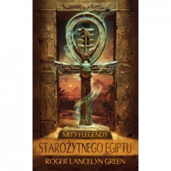 Mity i legendy starożytnego...