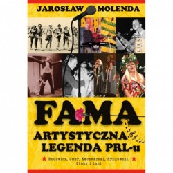 FAMA. Artystyczna legenda...