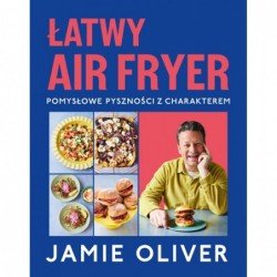 Łatwy air fryer. Pomysłowe...