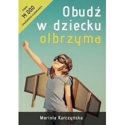 Obudź w dziecku olbrzyma