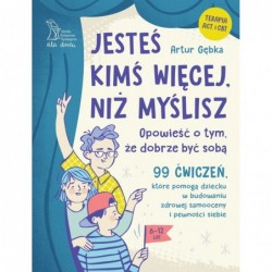 Jesteś kimś więcej, niż...
