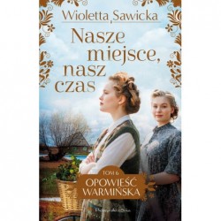 Nasze miejsce, nasz czas....