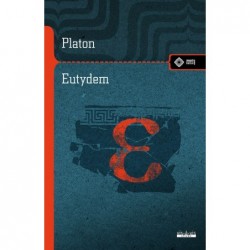 Eutydem. Dialog o sztuce...