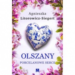 Porcelanowe serce. Cykl...