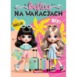 Besties. Na wakacjach z...