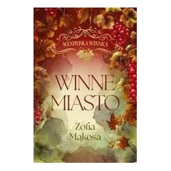 Winne miasto. Cykl...