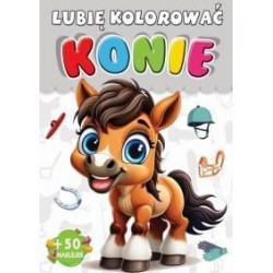 Konie. Lubię kolorować