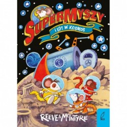 SuperMyszy i lot w kosmos....