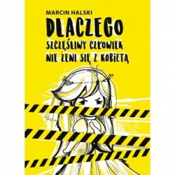 Dlaczego szczęśliwy...