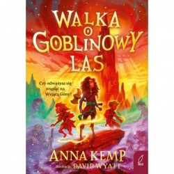 Walka o Goblinowy Las