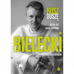 Rusz duszę. Każdy ma swoje...