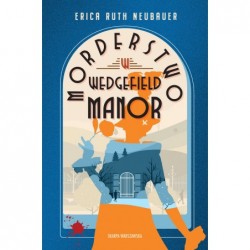 Morderstwo w Wedgefield Manor