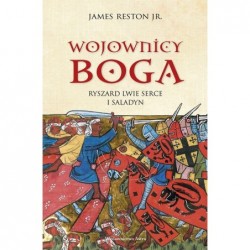 Wojownicy Boga. Ryszard...