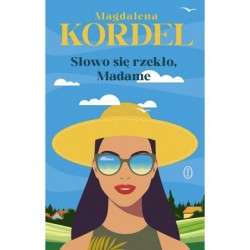 Słowo się rzekło, Madame