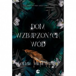 Dom wzburzonych wód. Seria...