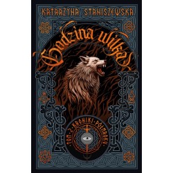 Godzina wilka. Cykl Kroniki...