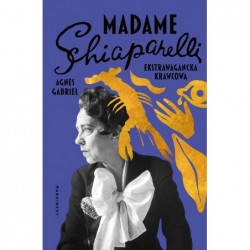 Madame Schiaparelli....