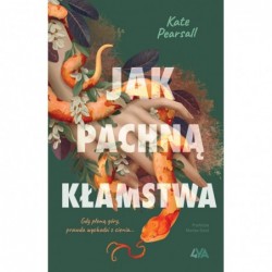 Jak pachną kłamstwa