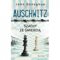 Auschwitz. Szachy ze...