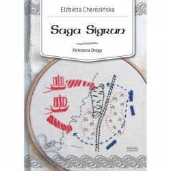 Saga Sigrun. Cykl Północna...