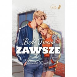 Będę Twoim Zawsze (barwione...