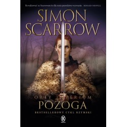 Pożoga. Cykl Orły Imperium....