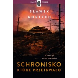 Schronisko, które przetrwało