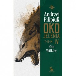 Oko Jelenia. Pan Wilków