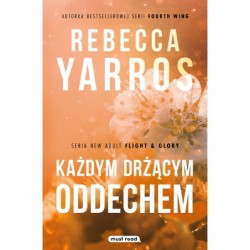 Każdym drżącym oddechem