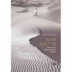 Echa pustyni. Medytacje z...