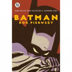 Batman. Rok pierwszy