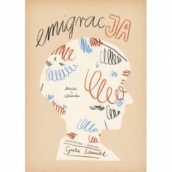 EmigracJA. Notatki o człowieku