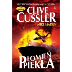 Płomień Piekła. Cykl Oregon