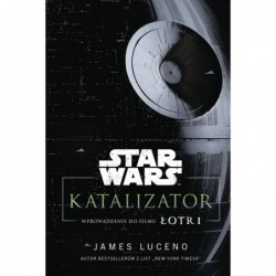 Star Wars. Katalizator....