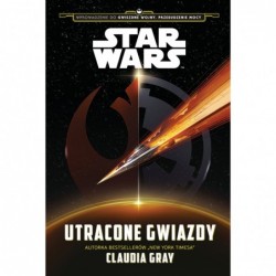 Star Wars. Utracone gwiazdy