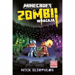 Minecraft. Zombi wracają!