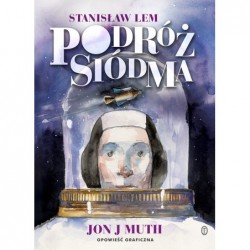 Podróż siódma