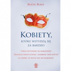 Kobiety, które wstydzą się...